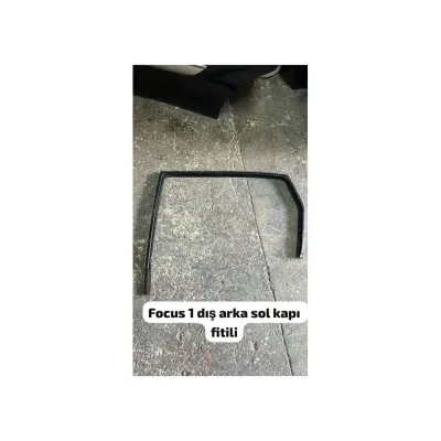 Ford Focus Sol Arka Kapı Camı Fitili